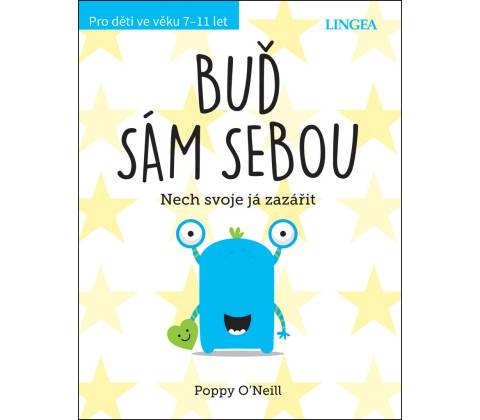 Buď sám sebou