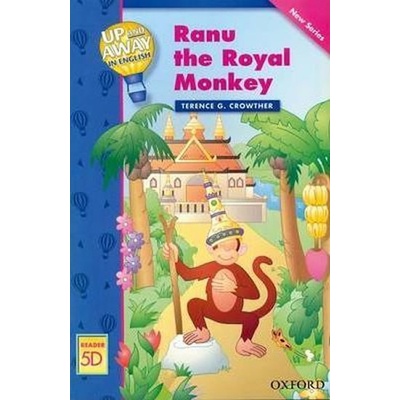 Up and Away Readers 5 Ranu the Royal Monkey