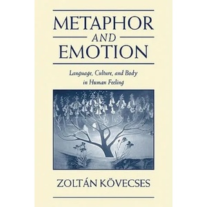 Metaphor and Emotion | Zoltán Kövecses (ISBN: 9780521541466)