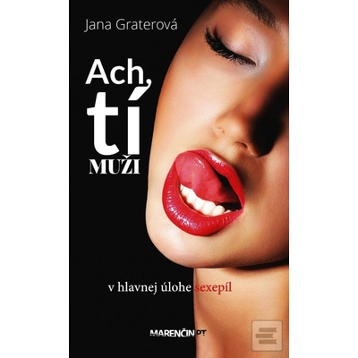 Ach,tí muži PT Graterová