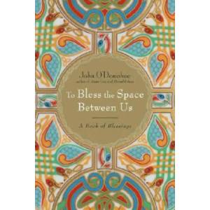 To Bless the Space Between Us (ISBN: 9780385522274)