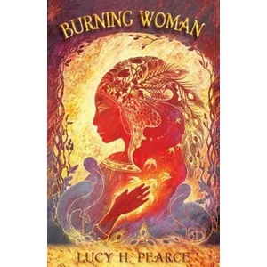Burning Woman (ISBN: 9781910559161)