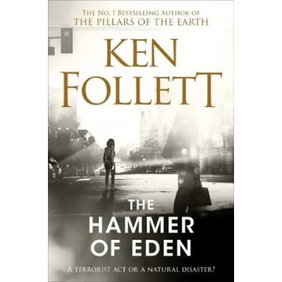 Hammer of Eden | Ken Follett