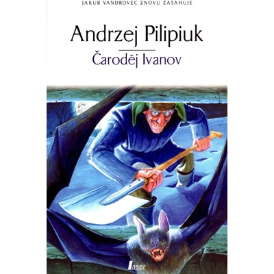 Čaroděj Ivanov - Andrzej Pilipiuk