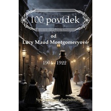 100 povídek od Lucy Maud Montgomeryové