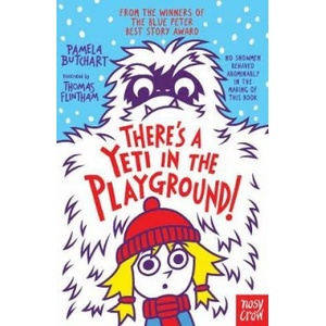 There's A Yeti In The Playground! | PAMELA BUTCHART (ISBN: 9781788001168)