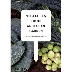 Vegetables from an Italian Garden | Phaidon, Phaidon (ISBN: 9780714861173)