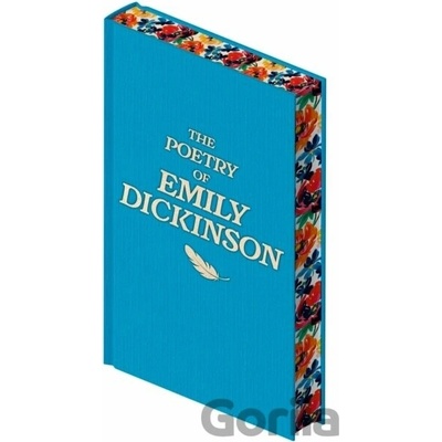 The Poetry of Emily Dickinson - Emily Dickinson