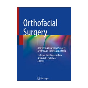 Orthofacial Surgery | Federico Hernández-Alfaro (ISBN: 9783031761843)