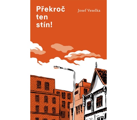 Překroč ten stín!