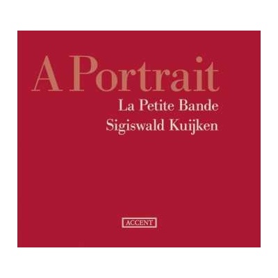 3Sigiswald Kuijken: A Portrait CD
