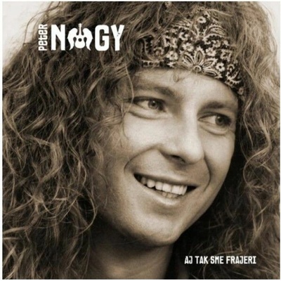 Nagy Peter ♫ Aj Tak Sme Frajeri CD