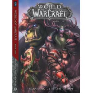 World of Warcraft: Book One (ISBN: 9781945683237)