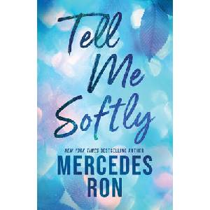 Tell Me Softly | RON MERCEDES (ISBN: 9781464234279)