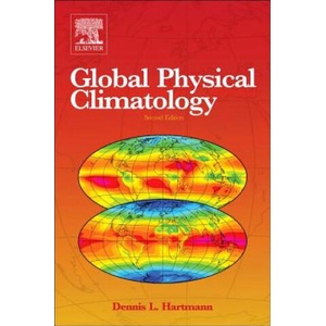 Global Physical Climatology (ISBN: 9780123285317)