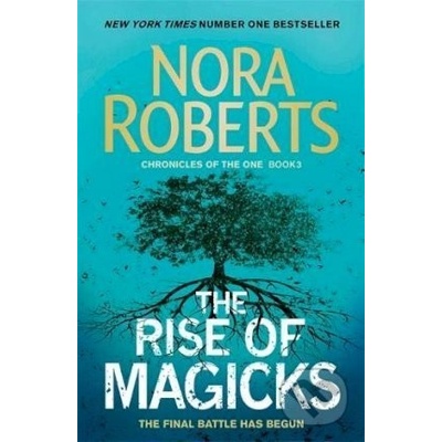 The Rise of Magicks - Nora Roberts