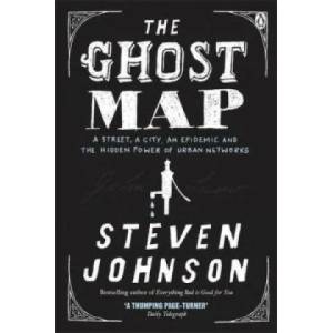 Ghost Map | Steven Johnson (2008)