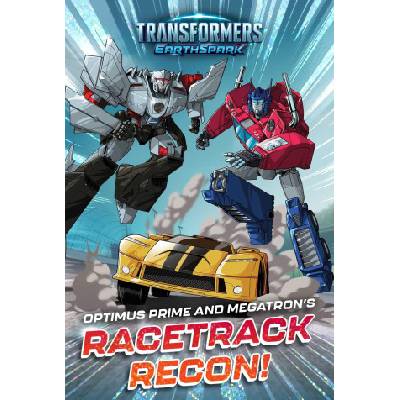 Optimus Prime and Megatron's Racetrack Recon! | Patrick Spaziante