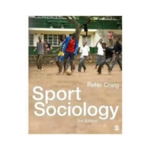 Sport Sociology | Peter Craig (ISBN: 9781473919488)