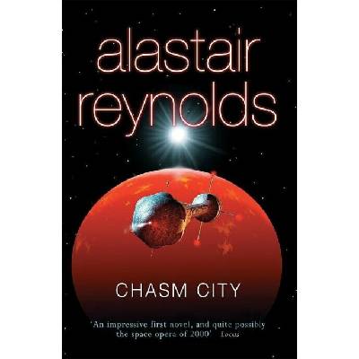 Chasm City - Alastair Reynolds