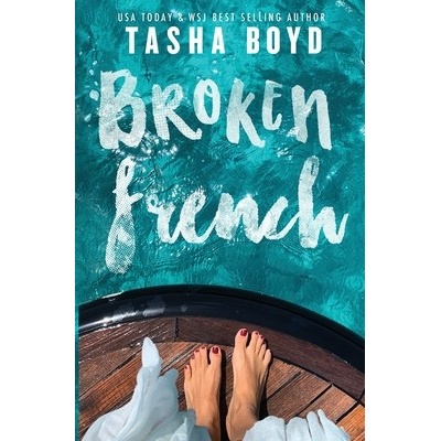 Broken French Boyd Tasha