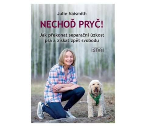 Nechoď pryč!