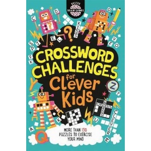 Crossword Challenges for Clever Kids (R) | Gareth Moore (ISBN: 9781780556185)