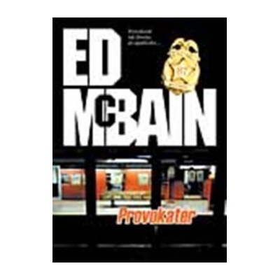 Provokat ér McBain Ed