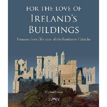 For The Love of Ireland's Buildings