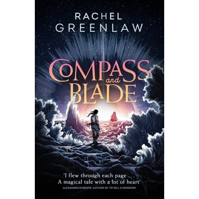 Compass and Blade - Rachel Greenlaw