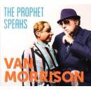 Van Morrison - The Prophet Speaks CD