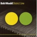 MOULD BOB: DISTRICT LINE CD