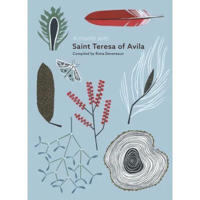 Month with St Teresa of Avila | DEVEREAUX RIMA