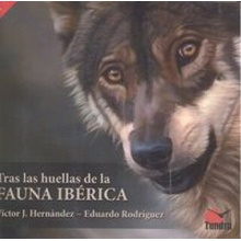 Tras las huellas de la fauna ibérica