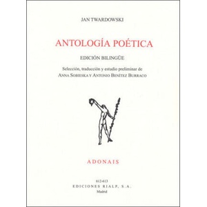 Antología poética | Jan Twardowski, Antonio Benítez Burraco, Anna Sobieska (2009)