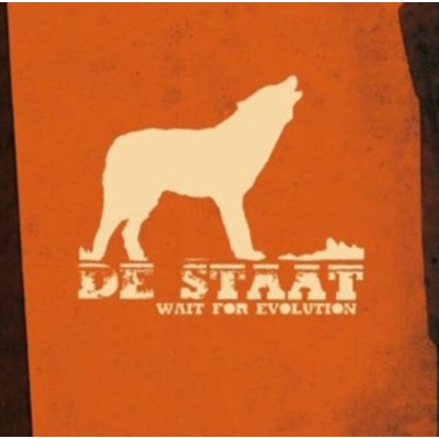 DE STAAT: WAIT FOR EVOLUTION