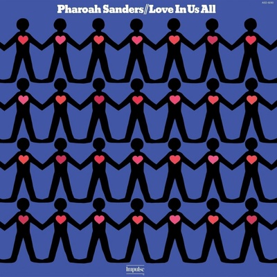 Sanders Pharoah Love in us all Vinyl