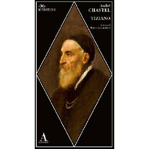 Tiziano | André Chastel (2022)