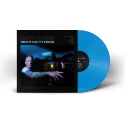 Drive It Like It's Stolen - Dave Hause LP