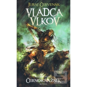 Vládca vlkov - Juraj Červeňák