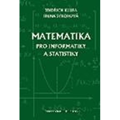 Matematika pro informatiky a statistiky