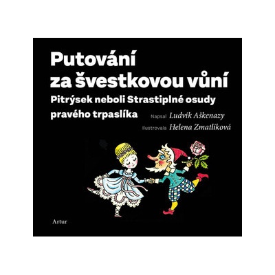Putování za švestkovou vůní