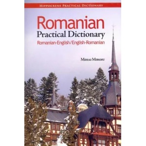 Romanian - English / English - Romanian Practical | Mihai Miroiu (ISBN: 9780781812245)