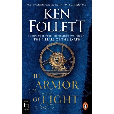 The Armor of Light - Ken Follett