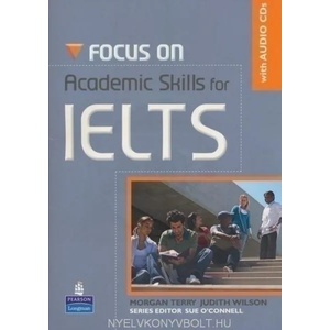 Focus on Academic Skills for IELTS NE Book/CD Pack | Morgan Terry (ISBN: 9781408259016)