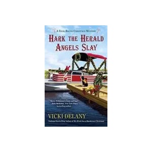 Hark The Herald Angels Slay | Vicki Delany (ISBN: 9780425280829)