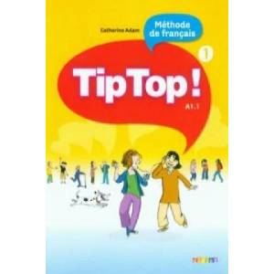 Tip Top! | Catherine Adam (ISBN: 9782278065851)