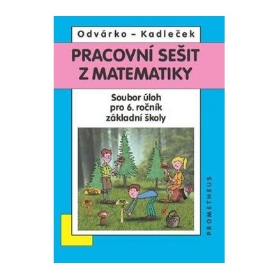 Pracovní sešit z matematiky 6.r.ZŠ