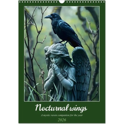 Calvendo Nocturnal wings - A mystic raven companion for the year (Wall Calendar 2026 DIN A3 portrait), CALVENDO 12 Month Wall Calendar | Calvendo, Fred Schimak