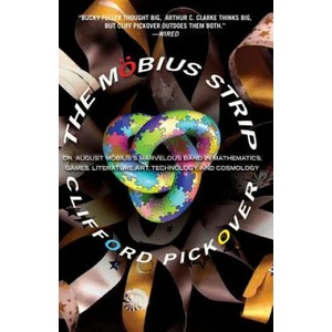 Moebius Strip | Clifford A. Pickover (ISBN: 9781560259527)